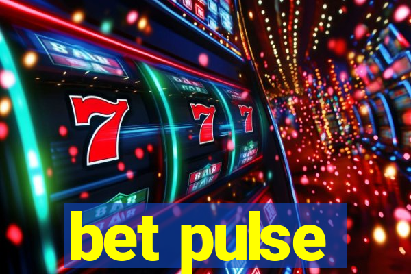 bet pulse